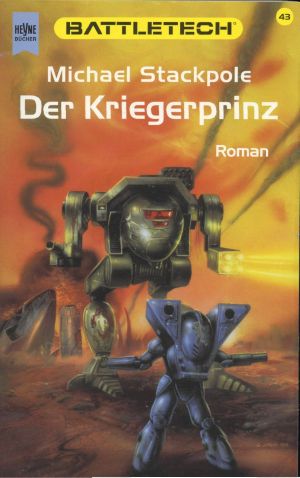 [BattleTech 43] • Der Kriegerprinz